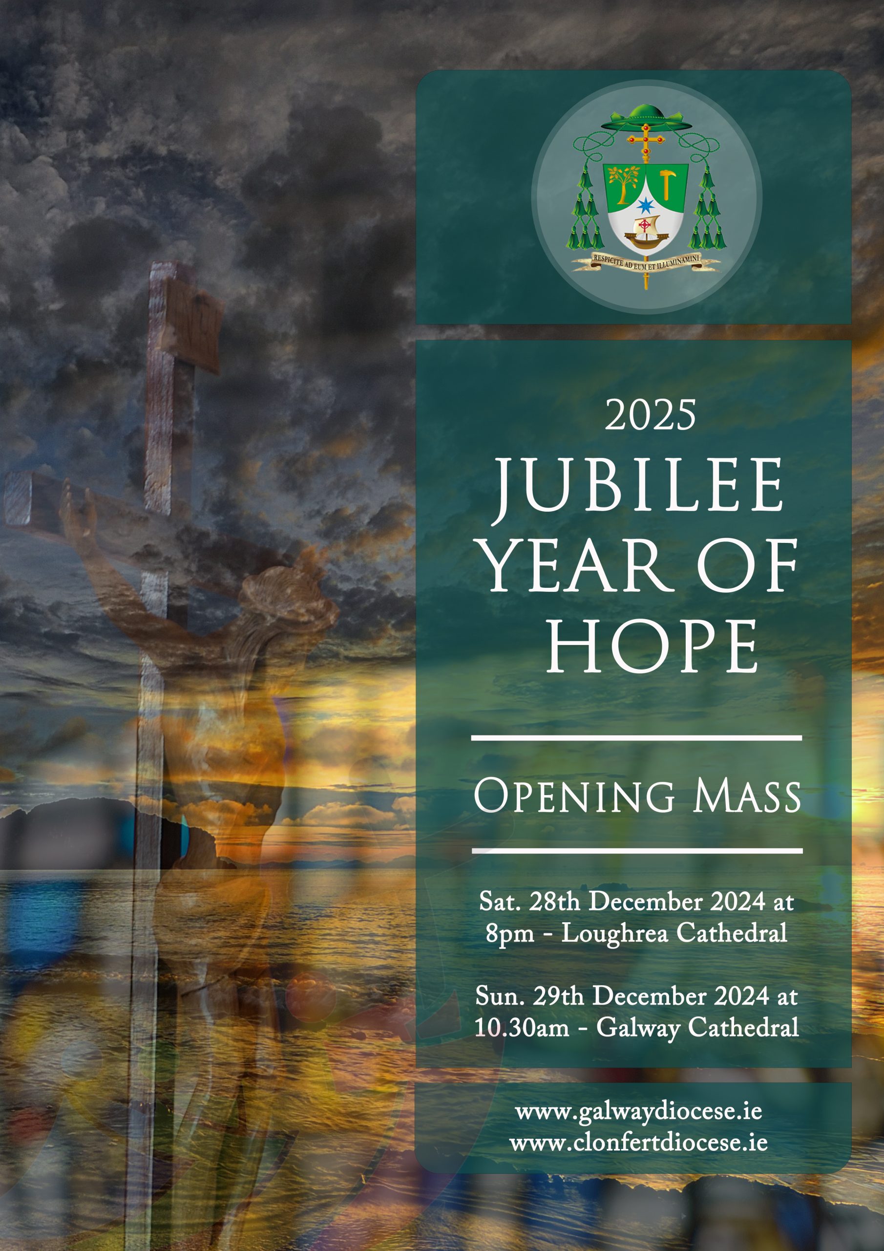 Jubilee of Hope - Opening Mass - Diocese of Clonfert and Diocese of ...